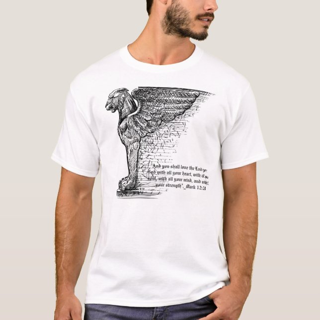 LOVE THE LORD YOUR GOD... T-Shirt (Front)