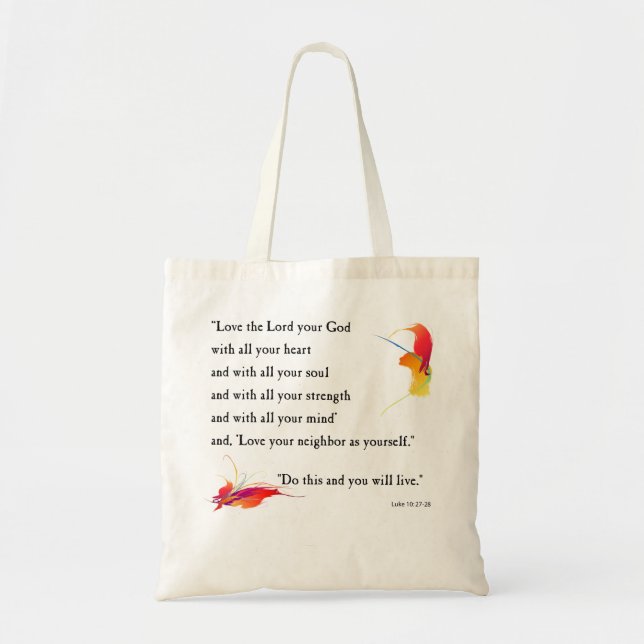 Love the Lord your God Tote Bag (Front)