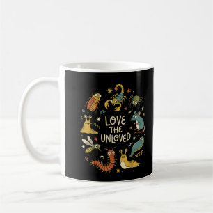 Love The Unloved Cute Cartoon Insects Funny Quote  Coffee Mug