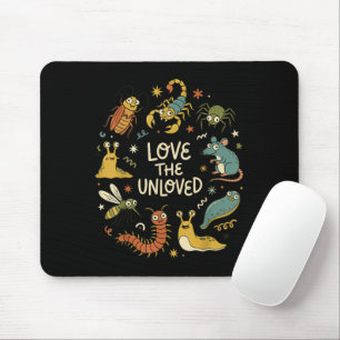 Love The Unloved Cute Cartoon Insects Funny Quote Mouse Pad