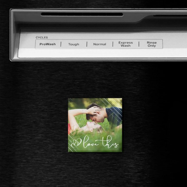 Love This | Modern Urban Casual Script Photo Magnet (Creator Uploaded)