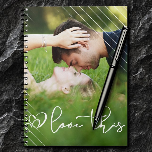 Love This | Modern Urban Casual Script Photo Notebook (Creator Uploaded)