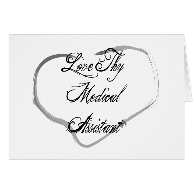Love Thy Medical Assistant (Front Horizontal)