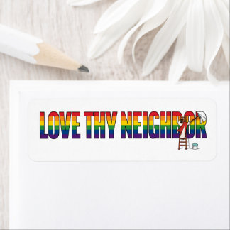 Love Thy Neighbor