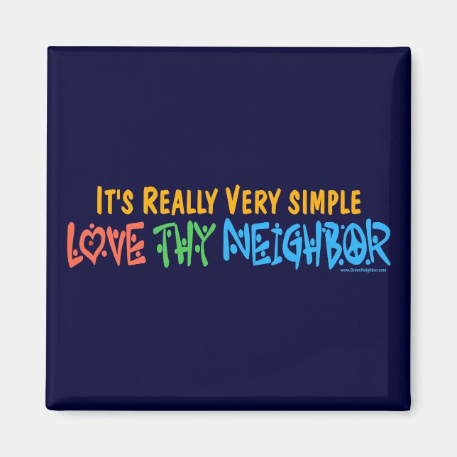 Love Thy Neighbour - Heart, Peace Sign Magnet (Front)