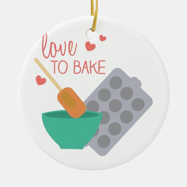 Love To Bake Ceramic Ornament (Front)