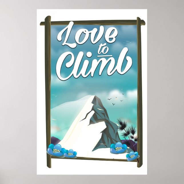 Love to Climb vintage style travel poster (Front)