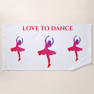 LOVE TO DANCE beach towel. Beach Towel