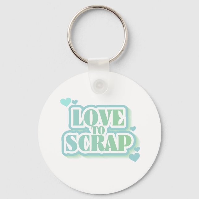 Love to Scrap Keychain (Front)