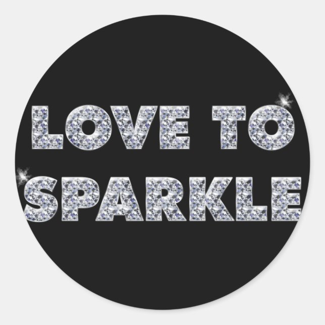 Love To Sparkle Classic Round Sticker (Front)