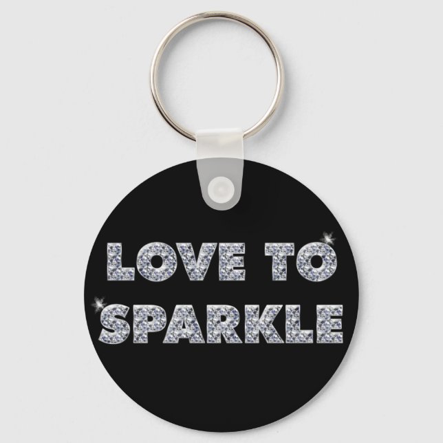Love To Sparkle Keychain (Front)