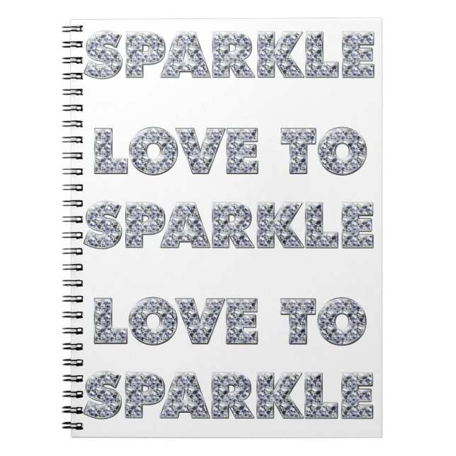 Love To Sparkle Notebook (Front)
