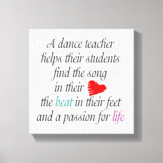 Love To Teach Dance Canvas Wall Art