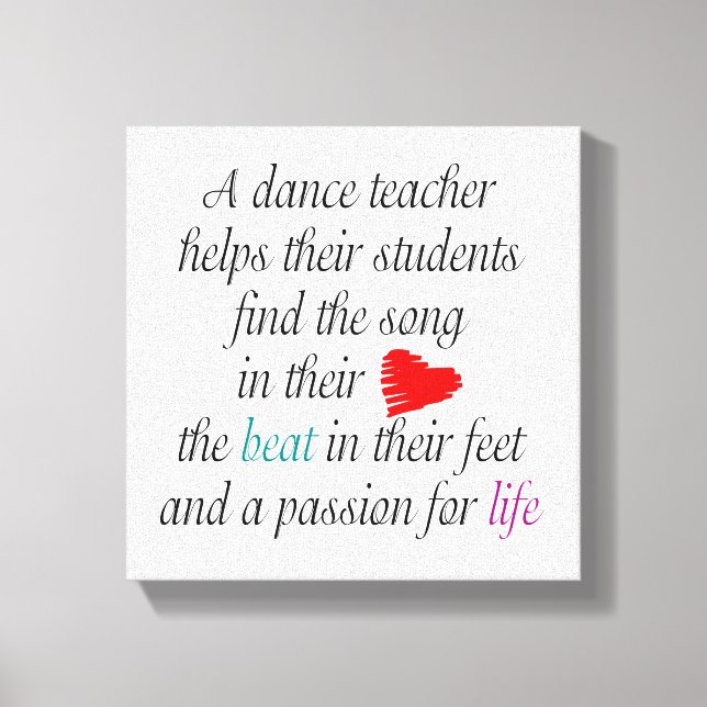 Love To Teach Dance Canvas Wall Art (Front)