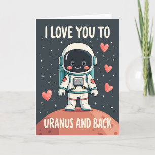 Love To Uranus And Back Card