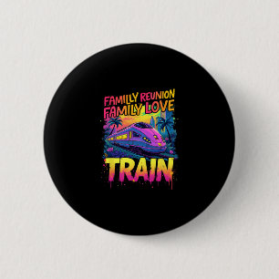 Love Train Team Family Reunion Gathering Trip 2 Inch Round Button