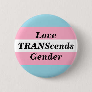 Love TRANScends Gender Button