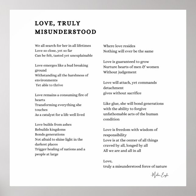 Love truly misunderstood love poem poetry poster  (Front)