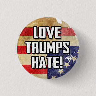 Love Trumps Hate 1 Inch Round Button