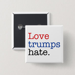 Love Trumps Hate 2 Inch Square Button