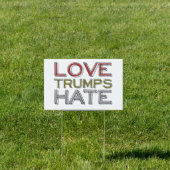 Love Trumps Hate Yard Sign (Insitu)