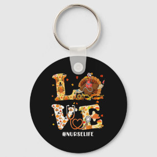Love Turkey Stethoscope Nurse Life Thanksgiving Fa Keychain
