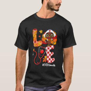 Love Turkey Thanksgiving CVICU Nurse Life Pumpkin T-Shirt