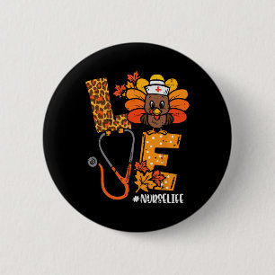 Love Turkey Thanksgiving Nurse Life Fall Scrub Top 2 Inch Round Button