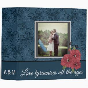 Love tyrannises all the ages binder