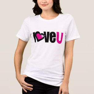 Love U graphic hot pink and black Tri-Blend Shirt