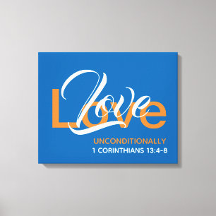 LOVE UNCONDITIONALLY 1 Corinthians Christian Blue Canvas Print