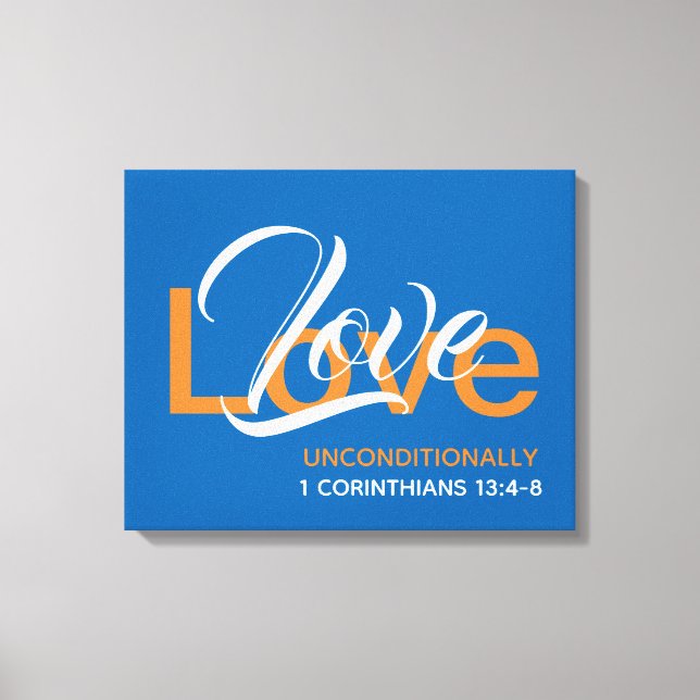 LOVE UNCONDITIONALLY 1 Corinthians Christian Blue Canvas Print (Front)