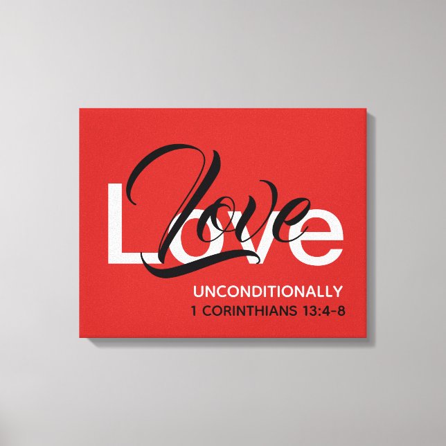 LOVE UNCONDITIONALLY Christian Bible Scripture Red Canvas Print (Front)