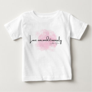 Love Unconditionally – Elegant Script with Pink Cl Baby T-Shirt