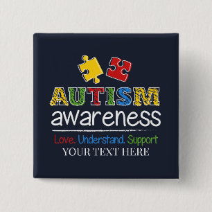 Love Understand Support Autism Awareness 2 Inch Square Button