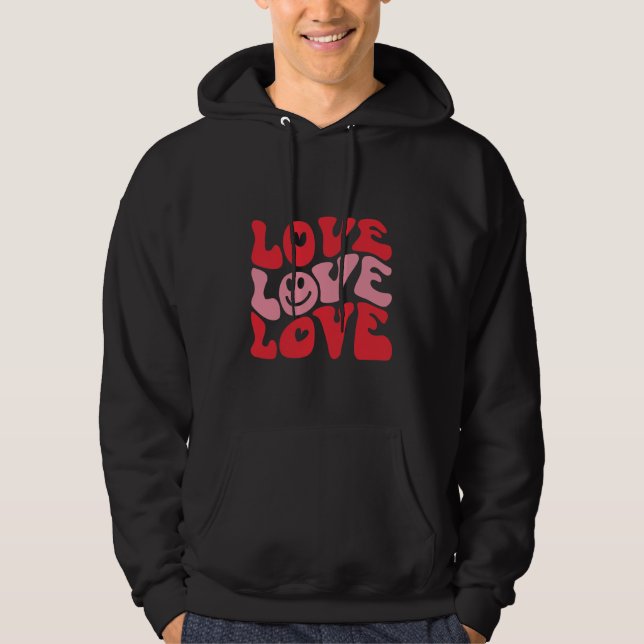 Love Valentine's Day Groovy Funny Holiday  Hoodie (Front)