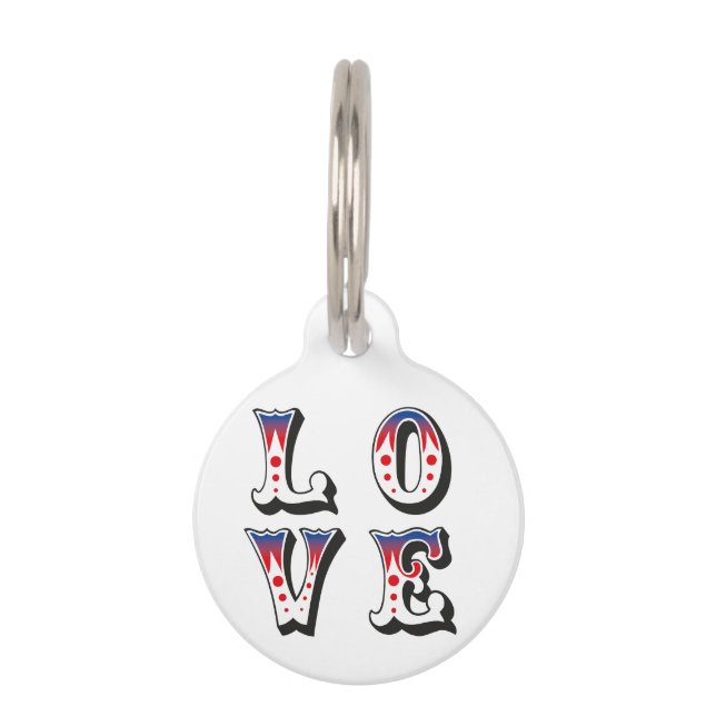 Love - Vintage Circus Carnival Style Pet Tag (Front)