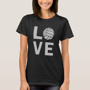 Love Volleyball For Teen Girls Women  For Players T-Shirt