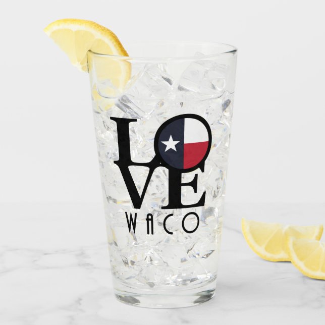 LOVE Waco Texas Glass (Front Ice)