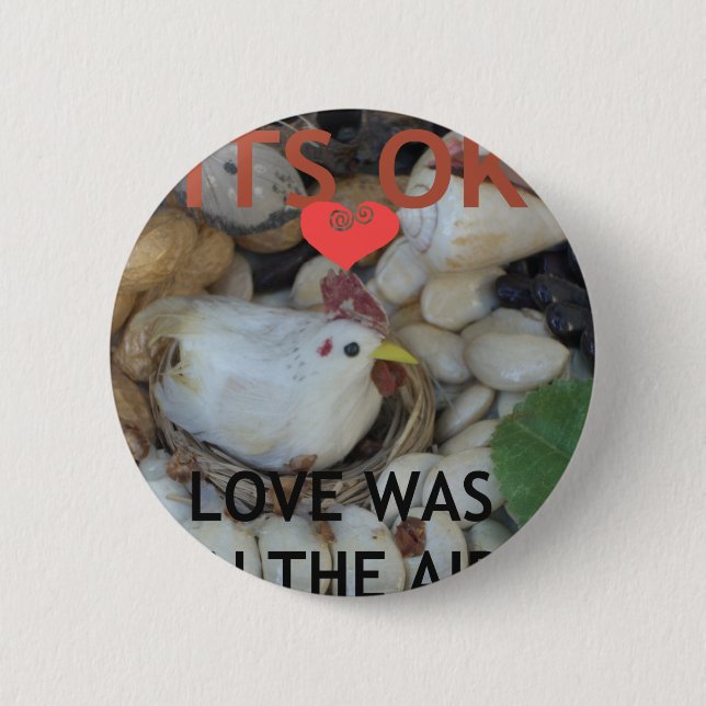 Love was in the Air 2 Inch Round Button (Front)