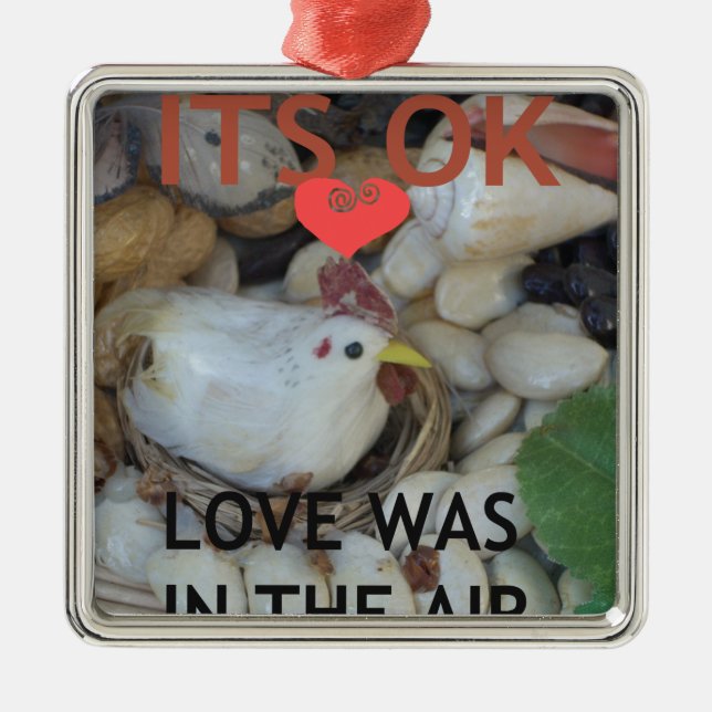 Love was in the Air Metal Ornament (Front)