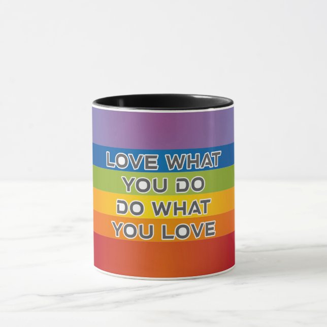 Love What You Do Quote - Rainbow Background Mug (Center)