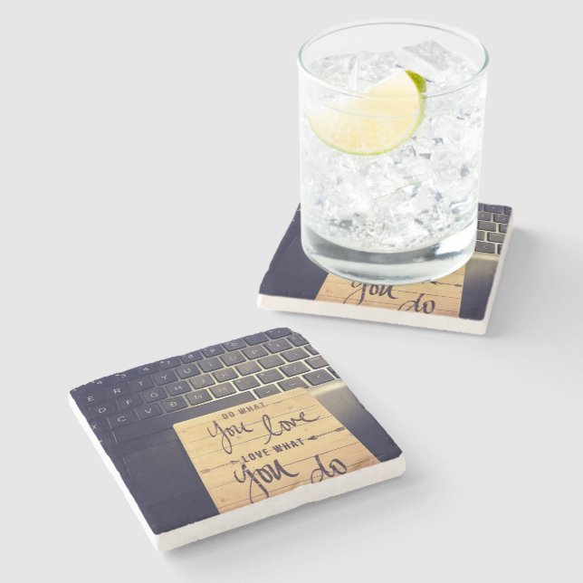 LOVE WHAT YOU DO STONE COASTER (Side)