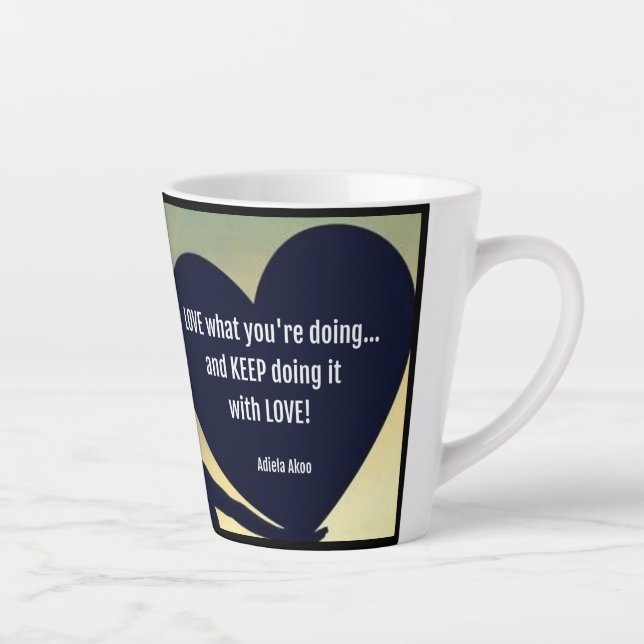 LOVE What You're Doing Latte Mug - Adiela Akoo (Right)