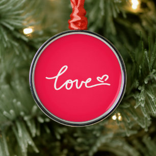 Love white text on pink  metal ornament