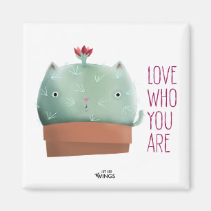 Love Who You Are Cactus Cat — Square Magnet