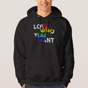 Love Who You Want Gay Bisexual Transgender Lgbt Hu Hoodie