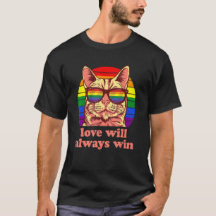 Love Will Always Win Purride Cat Lgbtq Pride Month T-Shirt
