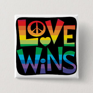 Love Wins! 2 Inch Square Button