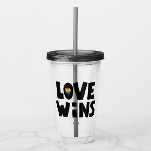 Love Wins Acrylic Tumbler